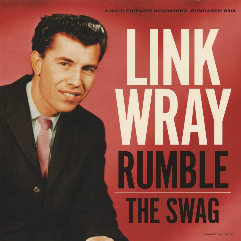 10/03/2019: “Rumble” by Link Wray & His Ray MenMusic 365